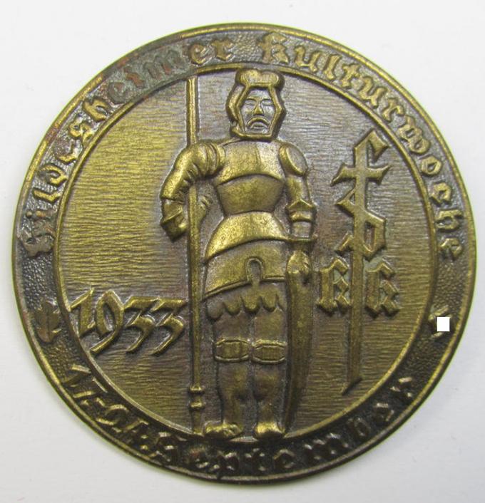 Detailed and pronounced, copper-bronze-toned, day-badge (ie. 'tinnie' or: 'Veranstaltungsabzeichen') as was issued to commemorate the: 'Hildesheimer Kulturwoche - 17.-24. September 1933'