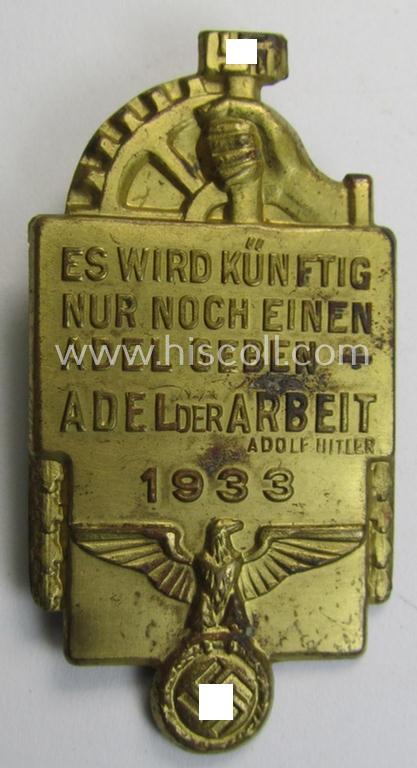 Commemorative, early-period- and/or copper-based N.S.B.O.-related 'tinnie' being a non-maker-marked example depicting an AH-quote and eagle and showing the text: 'Es wird Künftig nur noch einen Adel geben - Adel der Arbeit 1933'