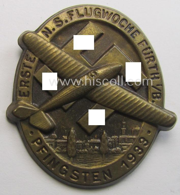 N.S.D.A.P.-related day-badge (ie. 'tinnie') as issued to commemorate a specific meeting entitled: 'Erste N.S. Flugwoche - Fürth i./B. - Pfingsten 1933'