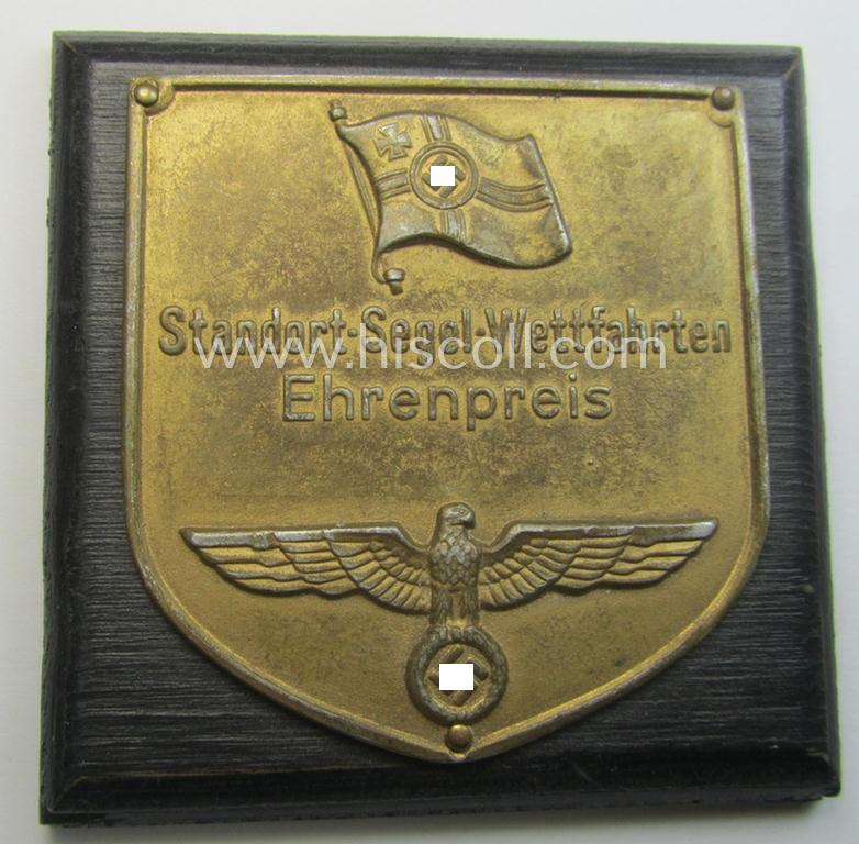 WH (Kriegsmarine) related commemorative-plaque (ie. 'Erinnerungs- o. nichttragbare Plakette') entitled: 'Standort-Segel-Wettfahrten - Ehrenpreis'